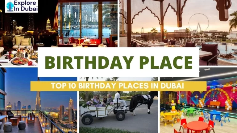 Top 10 Places To Celebrate Birthday In Dubai