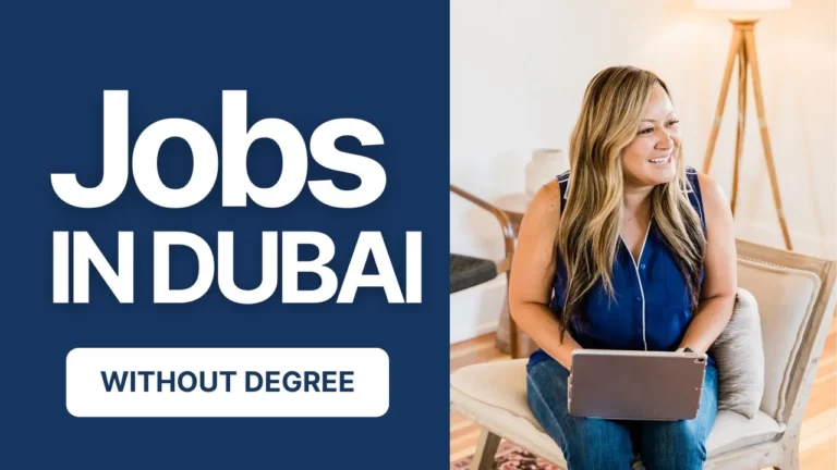 Best Jobs In Dubai Without Degree