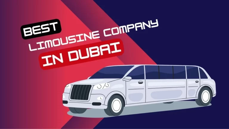 Best Limousine Company In Dubai