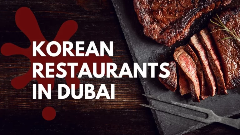 Best Korean Restaurants In Dubai